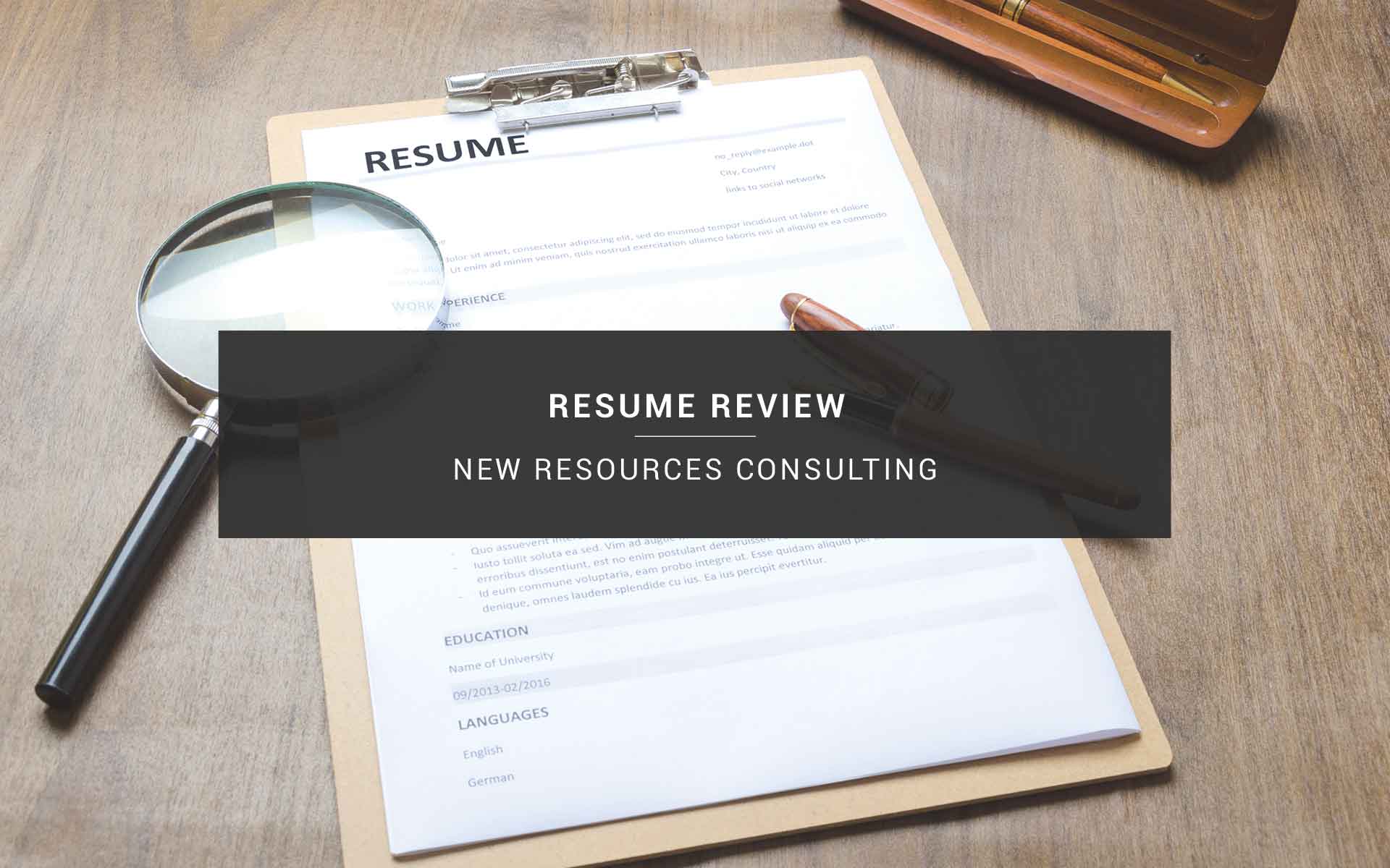 Resume Review | New Resources Consulting