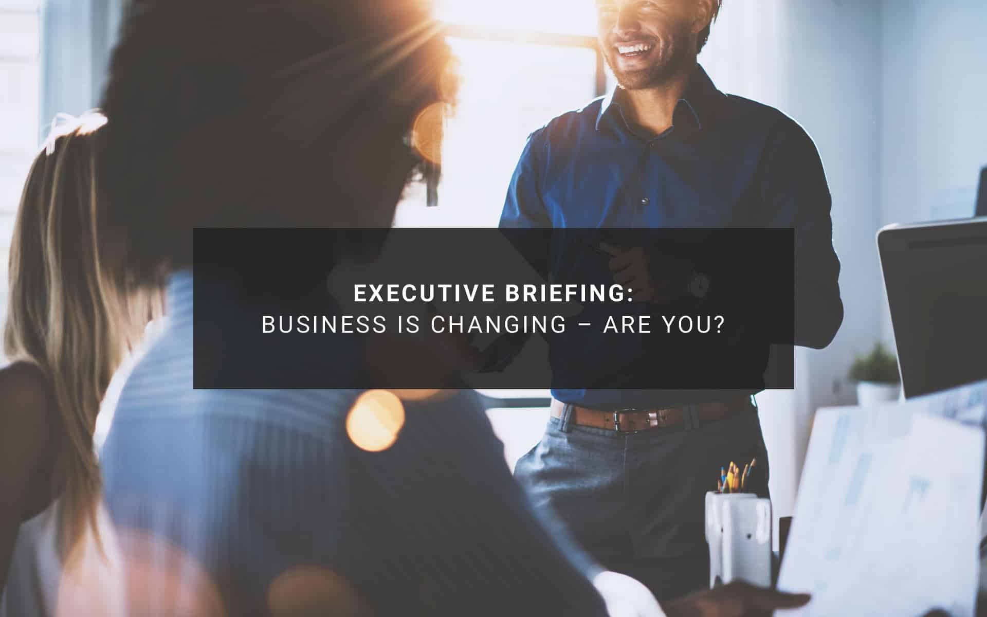 Business is Changing - Are You? | New Resources Consulting
