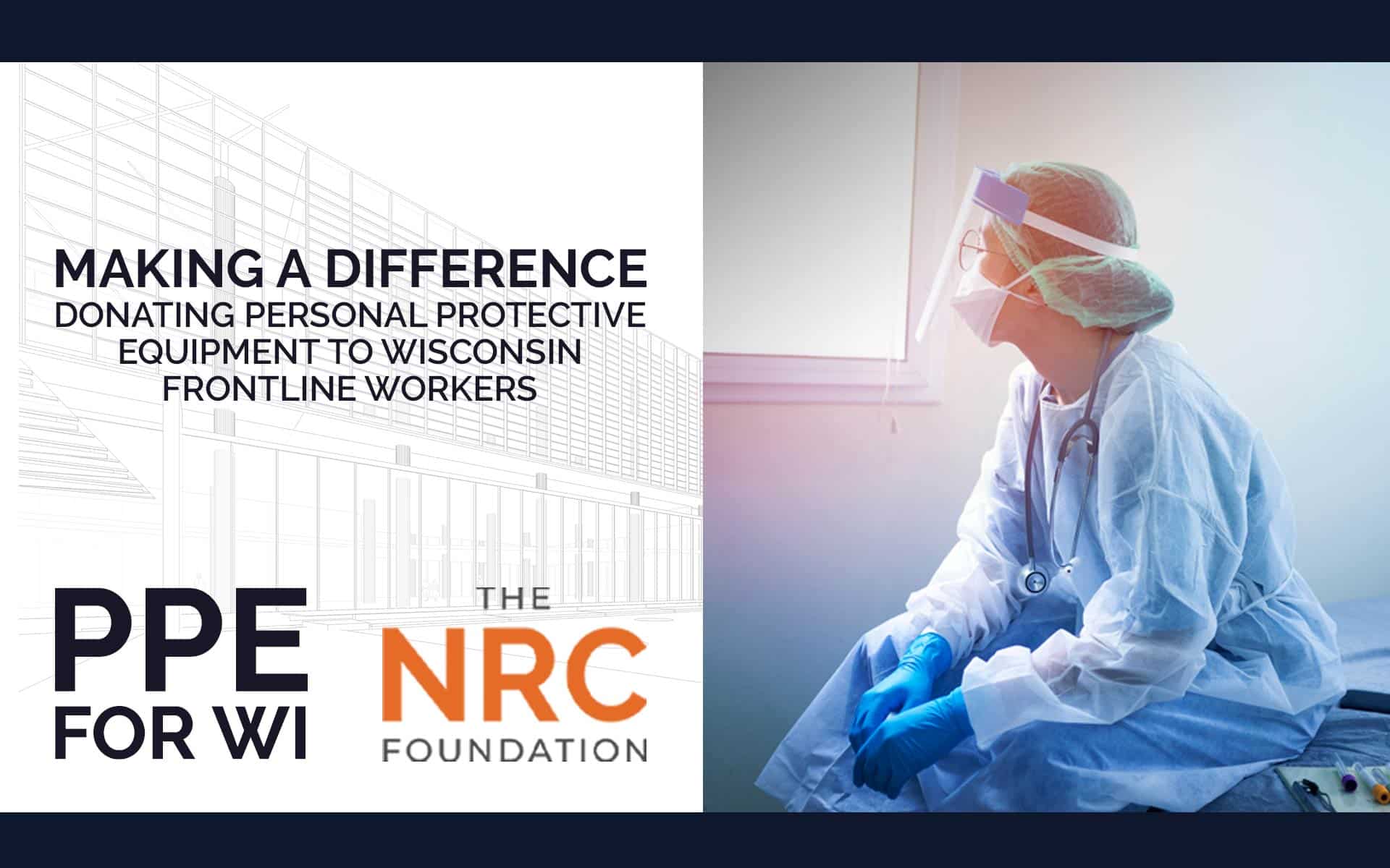 NRC Donating PPE To Wisconsin Frontline Workers