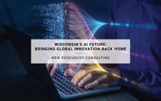 Wisconsin’s AI Future: Bringing Global Innovation Back Home