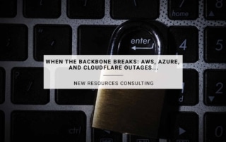 When the Backbone Breaks: AWS, Azure, and Cloudflare Outages and the Cybersecurity Wake-Up Call 