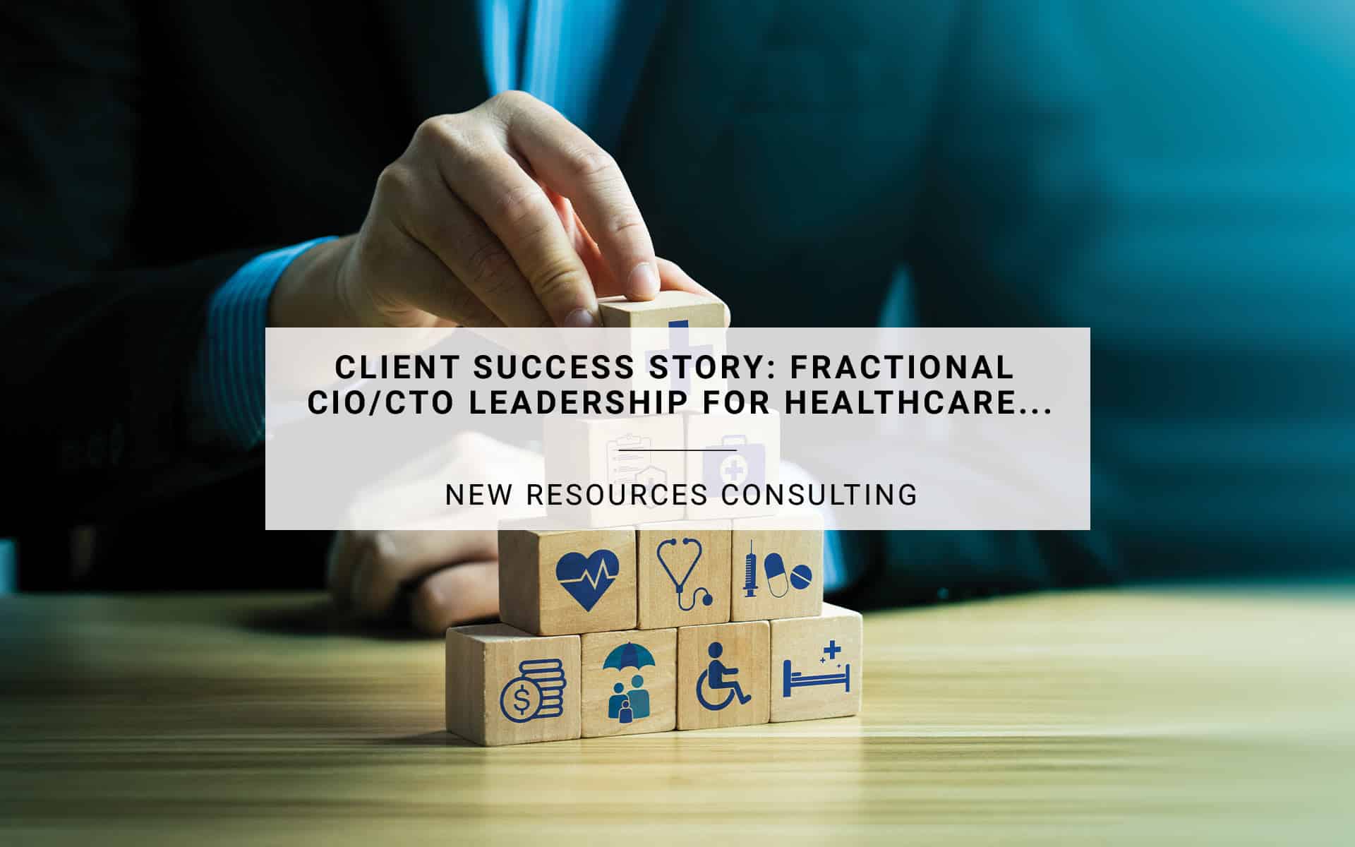 Client Success Story: Fractional CIO/CTO Leadership for Healthcare Software Product Launch