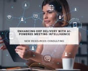 Enhancing ERP Delivery with AI-Powered Meeting Intelligence