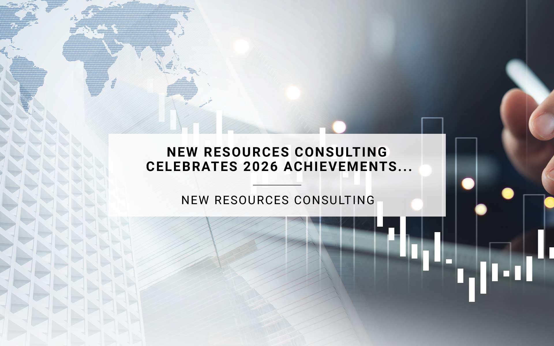 New Resources Consulting Celebrates 2026 Achievements and Continued Growth